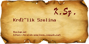 Králik Szelina névjegykártya